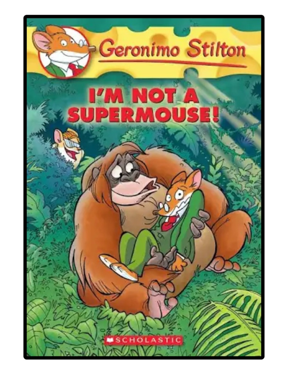 BUNDLE & SAVE 🦧Geronimo Stilton I’m Not A Supermouse! Paperback Book